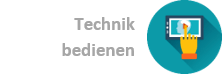 Modul: Technik bedienen